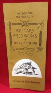 Bellona MKII Manual Of Military Fieldworks Of The 20th Century