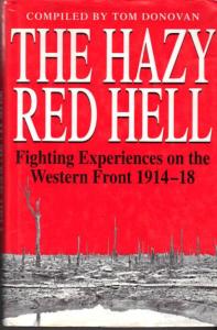 The Hazy Red Hell-Fighting Experiences On The Western Front