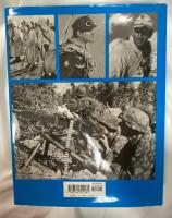 German Mountain Troops In WW2-A Photographic Chronicle Of The Elite Gebirgsjager 