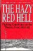 The Hazy Red Hell-Fighting Experiences On The Western Front