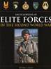 Encyclopedia Of Elite Forces In The Second World War.