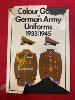 Colour Guide To German Army Uniforms 1933-45