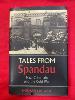 Tales From Spandau-Nazi Criminals and the Cold War