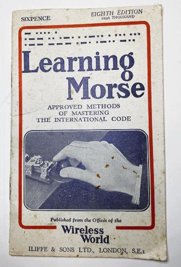 WW2 British Learning Morse ( Eighth Edition )
