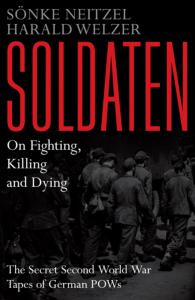 Soldaten-On Fighting Killing And Dying
