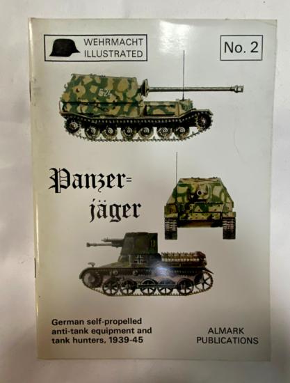 Panzerjager-German Self Propelled Anti Tank Equipment And Tank Hunters 1939-45