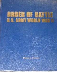 Order Of Battle-U.S. Army World War II