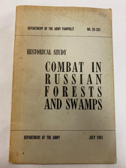 Combat In Russian Forests And Swamps-Department Of The Army Historical Study July 1951