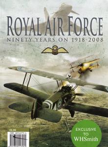 Royal Air Force Ninety Years On 1918-2008